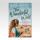 The Wonderful Wild (Gesa Neitzel)