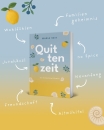 "Quittenzeit": Ein Altm&uuml;hltal-Roman (Maria Veit)