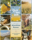 "Quittenzeit": Ein Altm&uuml;hltal-Roman (Maria Veit)